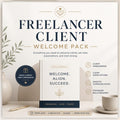 Freelancer Client Welcome Pack